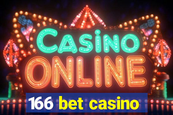 166 bet casino